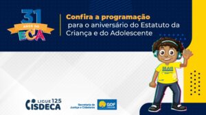 31 anos do Estatuto da Criança e do Adolescente