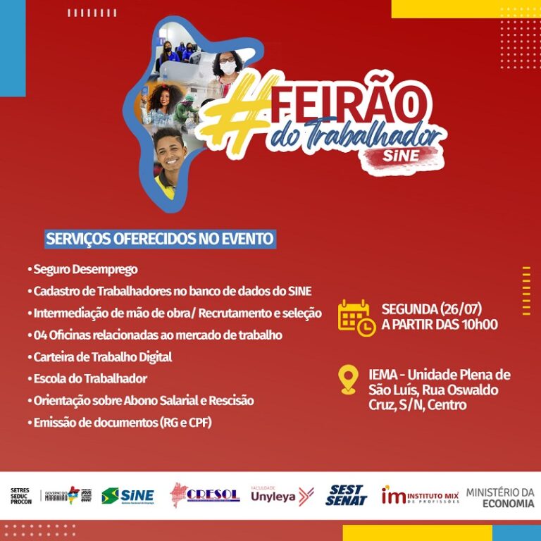 Governo do Maranhão promove Feirão do Trabalhador na próxima segunda-feira (26)