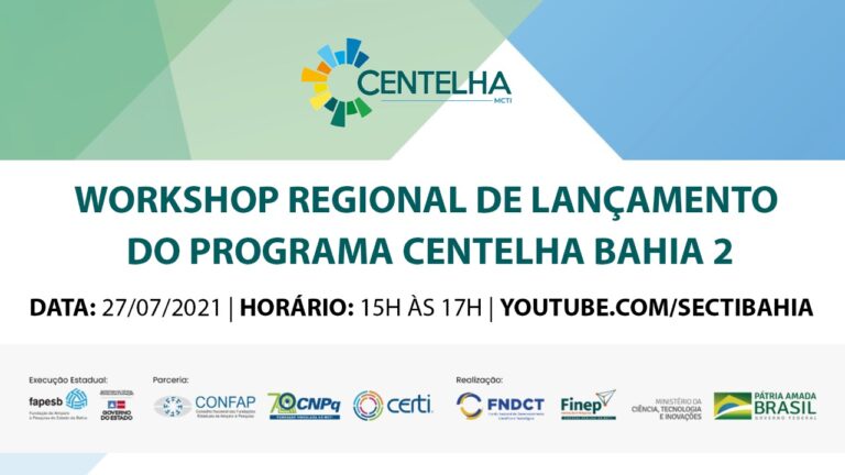 Segunda edição do Programa Centelha Bahia tem evento de lançamento para diálogo com o público