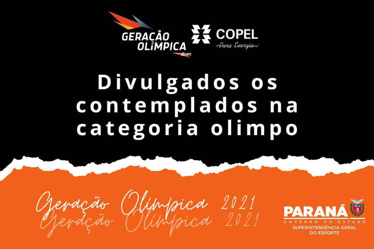 Geração Olímpica divulga lista final dos contemplados nas categorias Olimpo e Internacional
