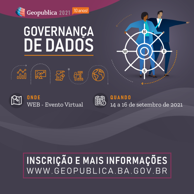 Governança de Dados será tema da X edição do ‘Geopublica’ realizada pela SEI