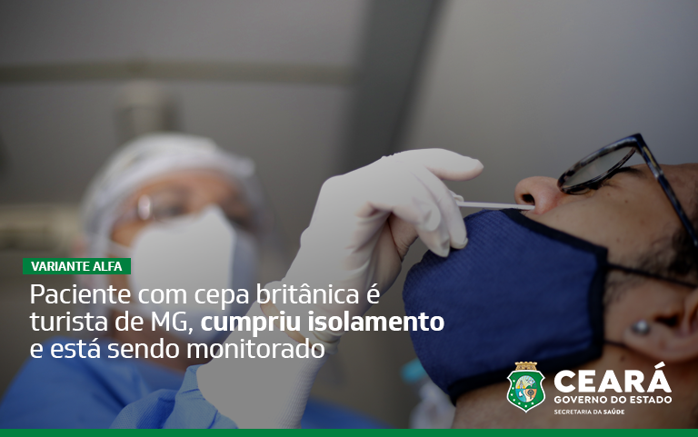 Ceará tem 43 casos da variante Delta do coronavírus e confirma primeiro caso da Alfa, cepa oriunda do Reino Unido