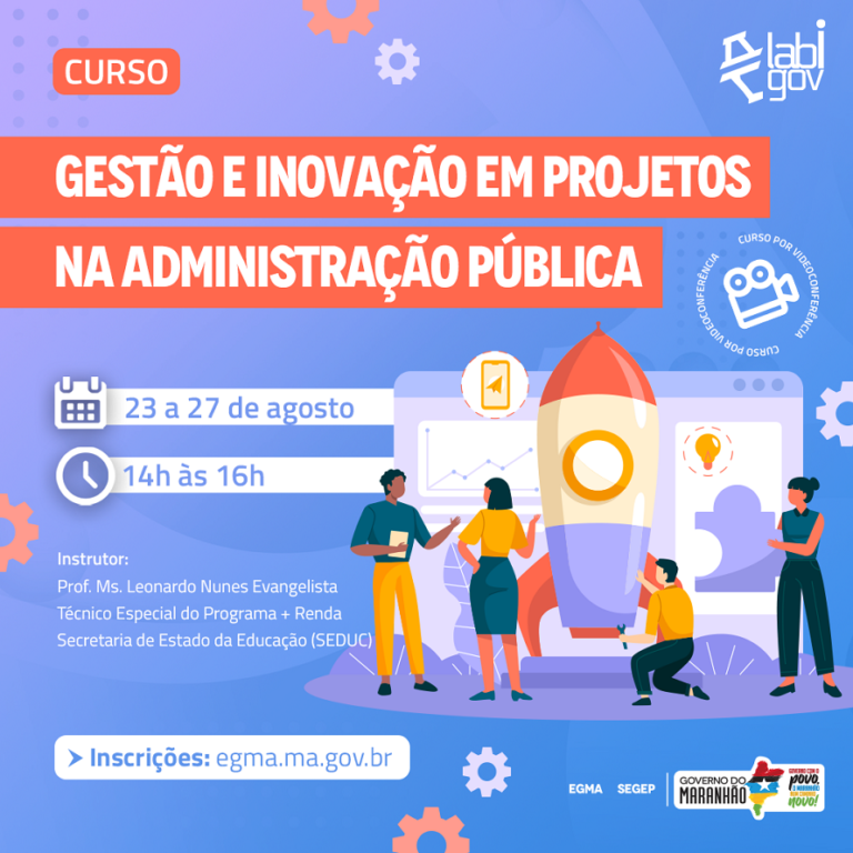 Inscrições abertas para o curso Gestão e Inovação em Projetos na Administração Pública