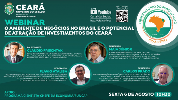 Potencial de atração de investimentos do Ceará é tema do próximo webinar