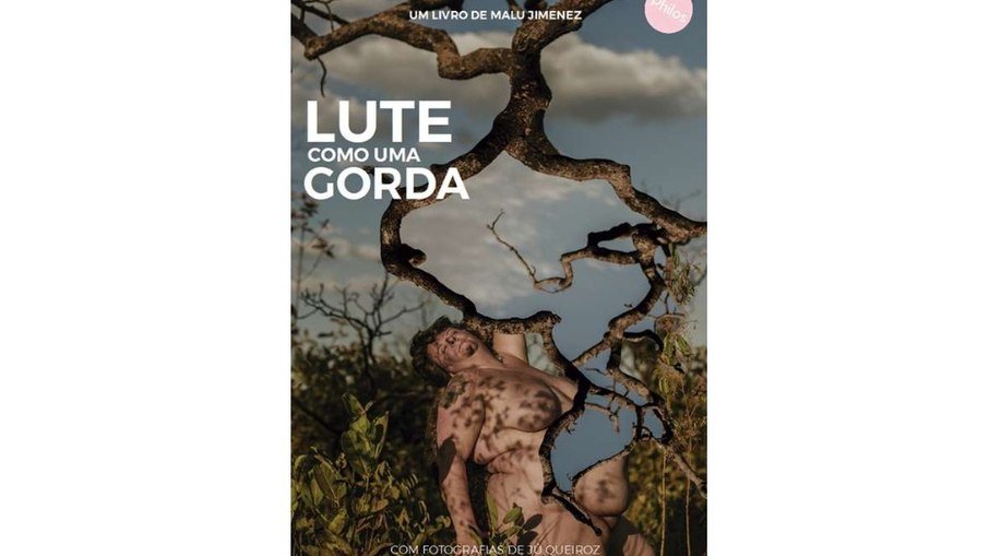 Lute como uma Gorda, livro de Malu Jimenez, é referência nos Estudos do Corpo Gordo