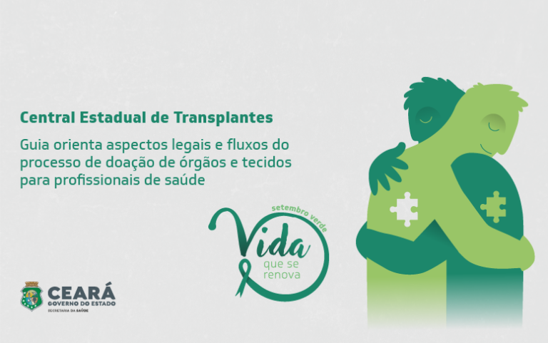 Documento da Sesa traz recomendações técnicas para doação de órgãos e tecidos 27 DE SETEMBRO DE 2021 – 11:06 #Ceará #Doação #Órgãos #Sesa #Tecidos #Transplante