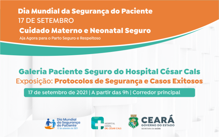 Dia Mundial de Segurança do Paciente: galeria destaca protocolos e ações exitosas no HGCC