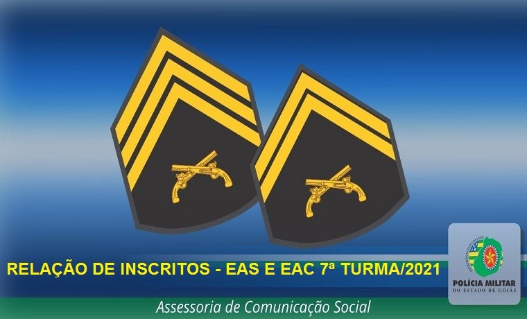 Relação de Inscritos – EAS e EAC 7ª Turma/2021.