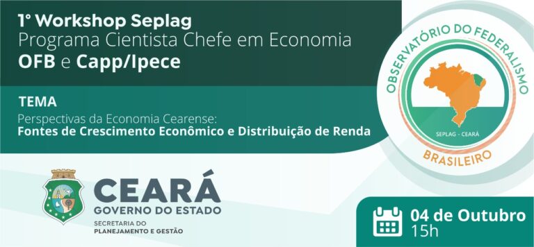 Seplag realiza 1º Workshop Cientista-Chefe em Economia