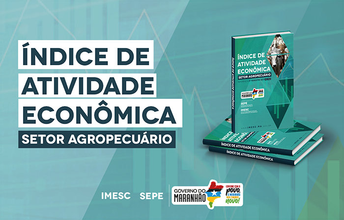 Agricultura puxa crescimento de 2,9% no setor primário no segundo trimestre de 2021, aponta publicação do Imesc