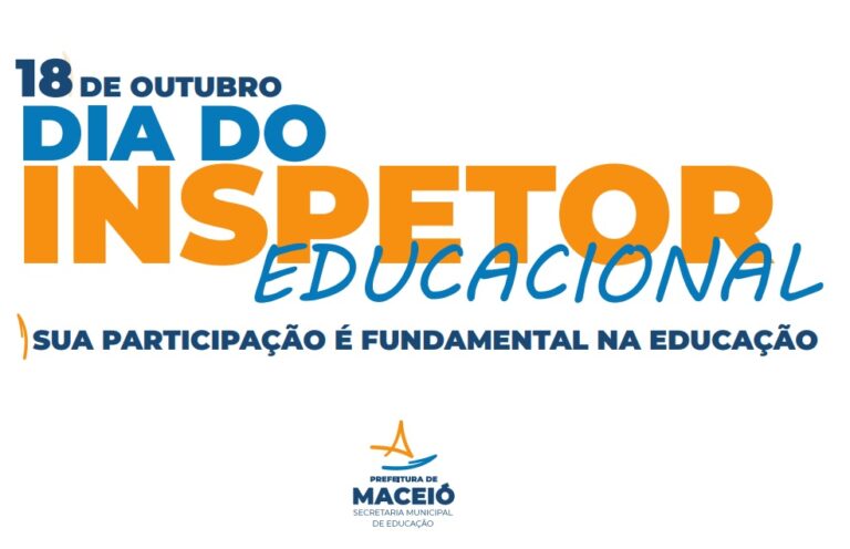 Educação promove evento nesta segunda (18) para homenagear inspetores educacionais