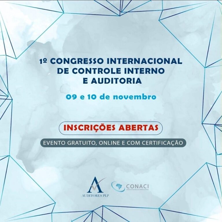 Inscrições abertas para o 1º Congresso Internacional de Controle Interno e Auditoria