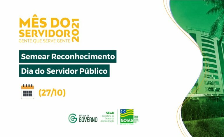 Mês do Servidor Público: Escola de Governo promove edição especial do projeto Semear