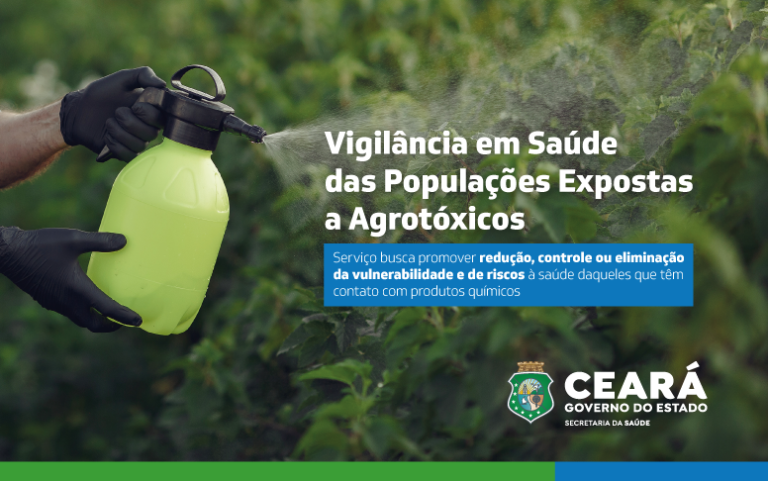 Sesa e Ministério da Saúde implantam serviço de vigilância para população exposta a agrotóxicos em 34 municípios cearenses