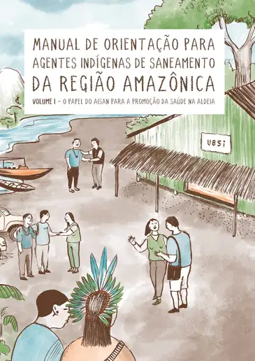 Brasília (DF), 17/02/2025 - Unicef lança Manual de Orientação para Agentes Indígenas de Saneamento da Amazônia. Foto: Unicef/Divulgação