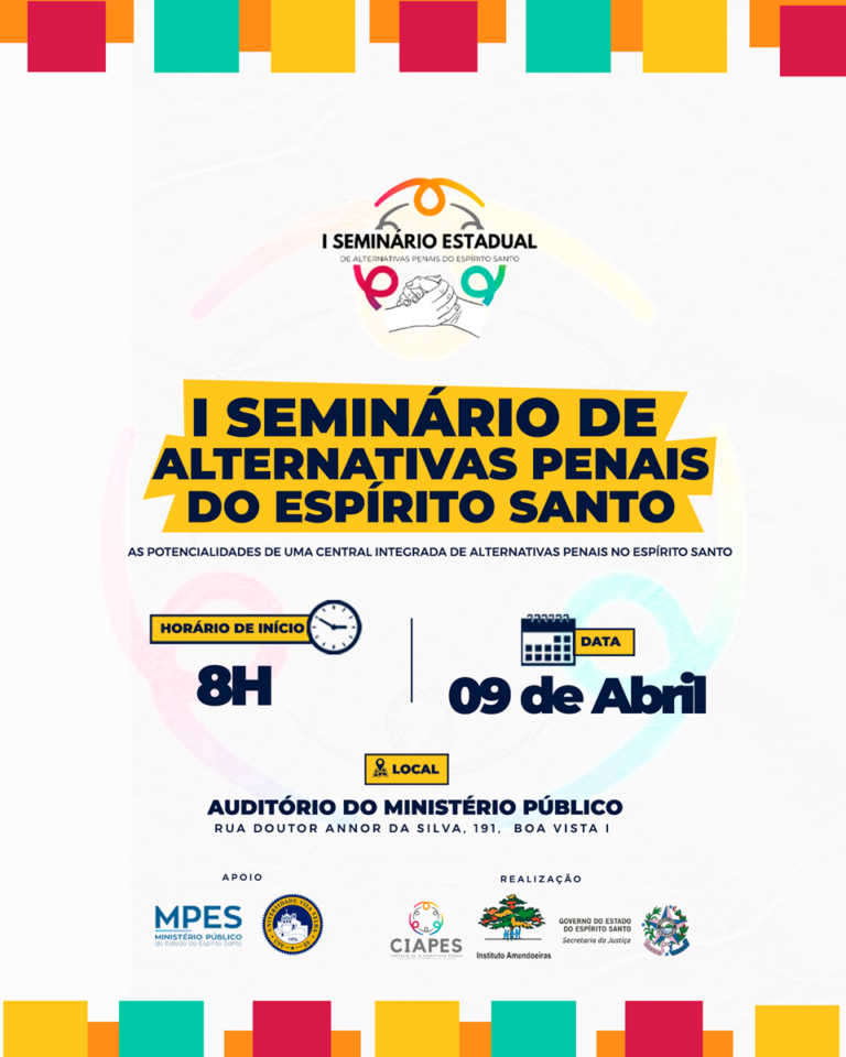 Seminário discute potencialidades das Centrais Integradas de Alternativas Penais