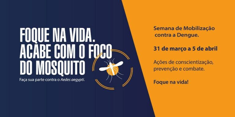 Semana de Mobilização contra a dengue começa nesta segunda-feira (31)