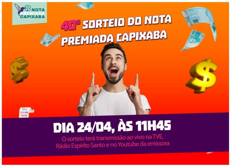 Nota Premiada Capixaba: sorteio de abril acontece nesta quinta-feira (24)