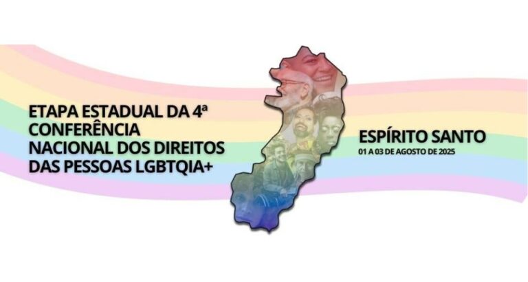 ES mobiliza 70% dos municípios para etapa Estadual da 4ª Conferência Nacional dos Direitos das Pessoas LGBTQIA+