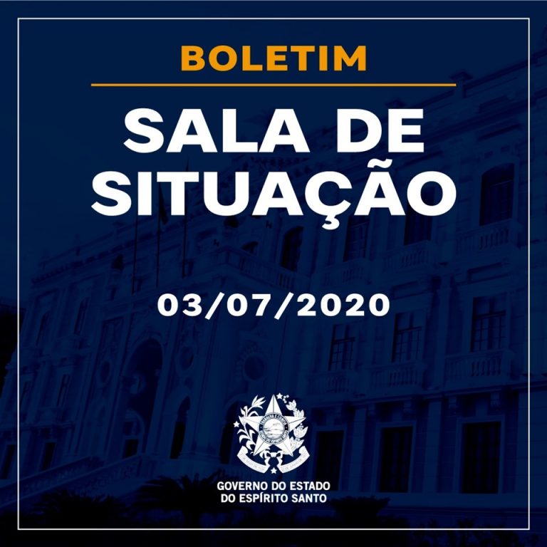 BOLETIM SALA DE SITUAÇÃO – 03/07/2020