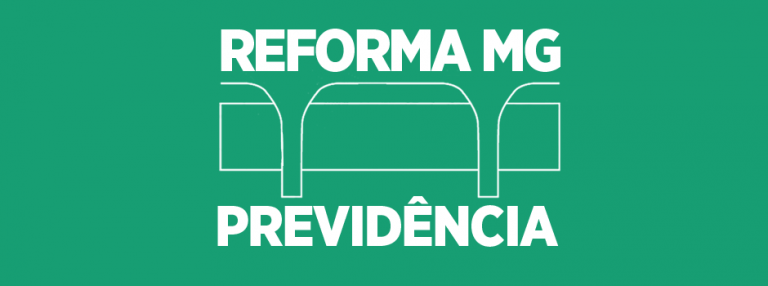 Por dentro da proposta da Reforma enviada à ALMG