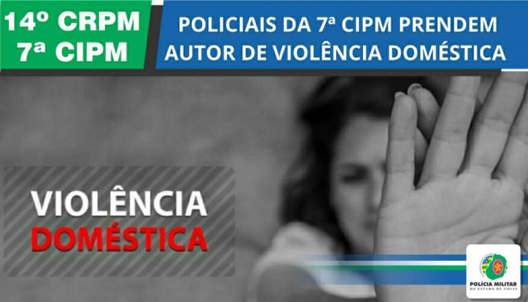 PMs da 7ª CIPM prendem autor de violência doméstica, em Mineiros