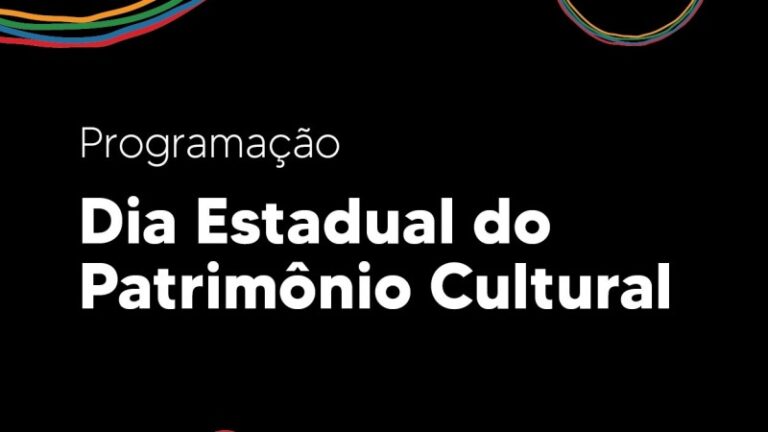 Dia Estadual do Patrimônio Cultural tem programação on-line
