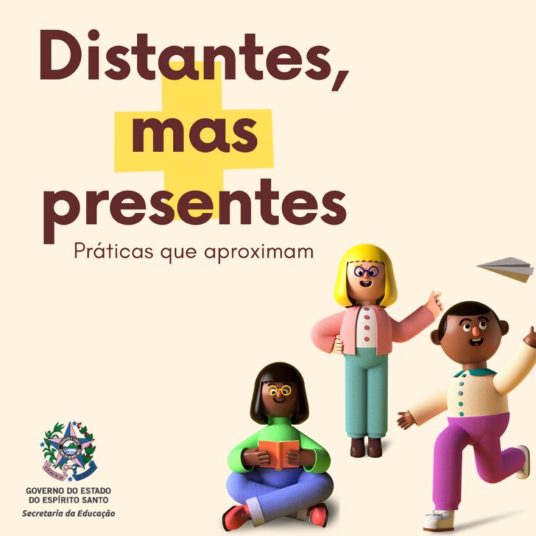 Secretaria da Educação lança campanha 'Distantes, mas presentes! Práticas que aproximam!'