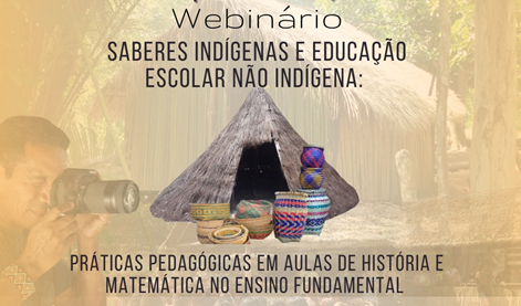Inscrições abertas para webinário sobre saberes indígenas e aprendizagem de Matemática