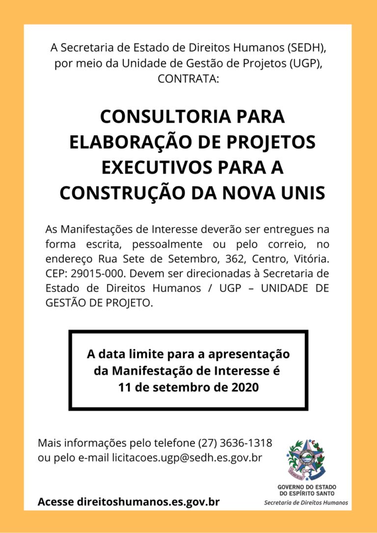 SEDH publica manifestação de interesse para contratação de consultoria para projetos de construção da nova Unis