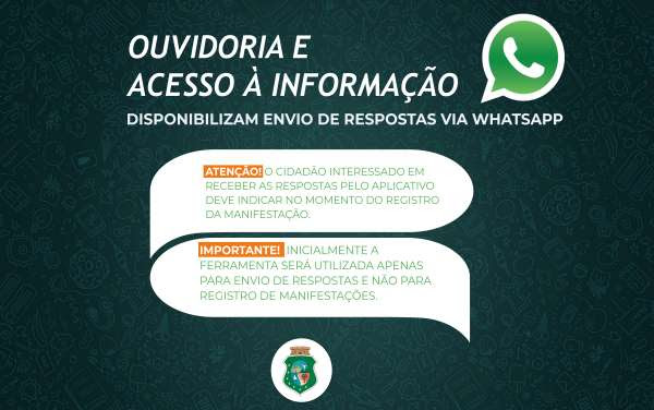 Serviços de Ouvidoria e Acesso à Informação passam a disponibilizar respostas via Whatsapp