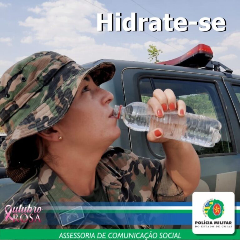 ATENÇÃO POLICIAL MILITAR – HIDRATE-SE