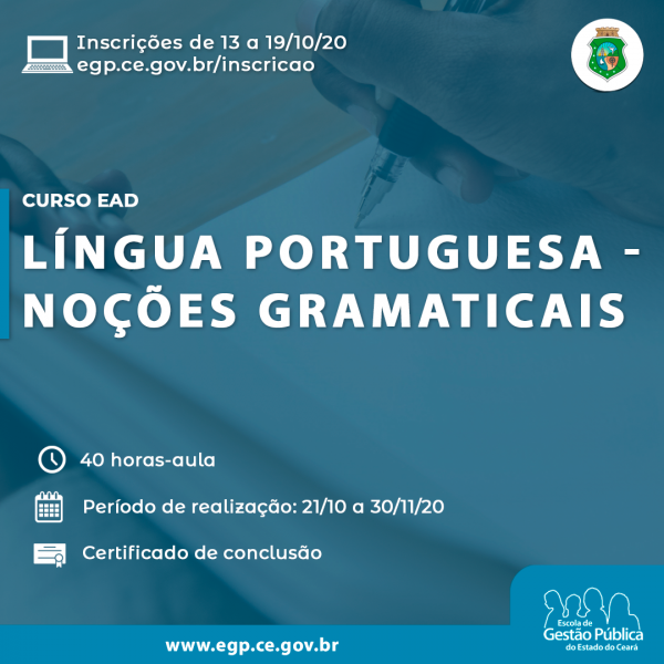 EGPCE abre inscrições para o curso Língua Portuguesa – Noções Gramaticais