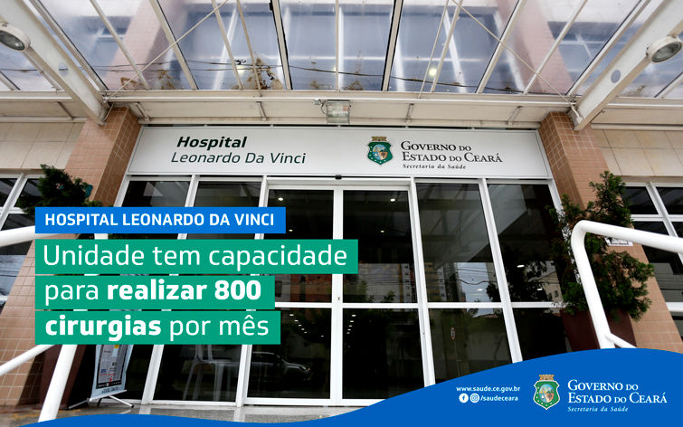 Hospital Leonardo da Vinci, em Fortaleza, passa a realizar cirurgias eletivas