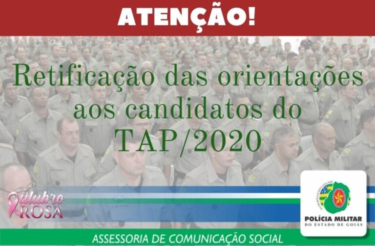 Atenção! Retificação das Orientações aos Candidatos TAP 2020