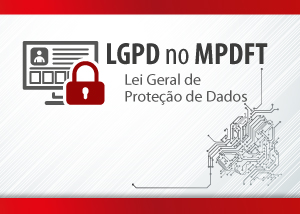 LGPD no MPDFT nota 300x214px 1