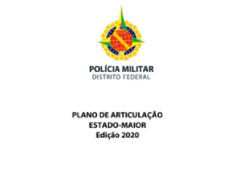 PLANO DE ARTICULAÇÃO DA PMDF: A OTIMIZAÇÃO DOS MEIOS NA CAPITAL BRASILEIRA