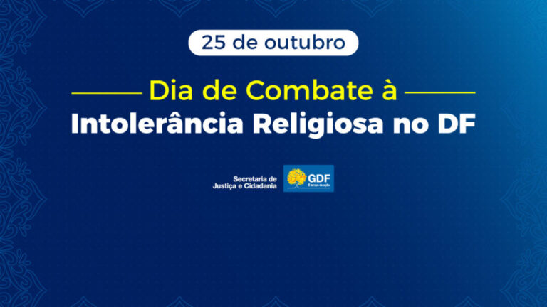 DF celebra Dia Distrital de Combate à Intolerância Religiosa