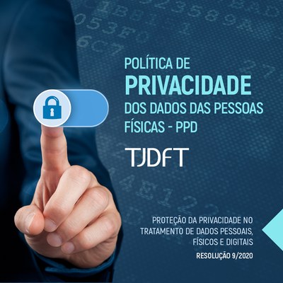 TJDFT avança nas medidas de cumprimento da Lei Geral de Proteção de Dados