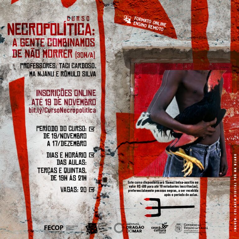 Centro Cultural Bom Jardim lança curso “Necropolítica: a gente combinamos de não morrer”