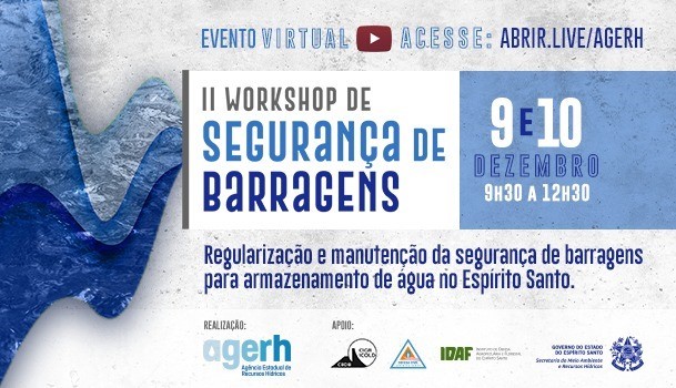Agerh promove II Workshop de Segurança de Barragens em dezembro