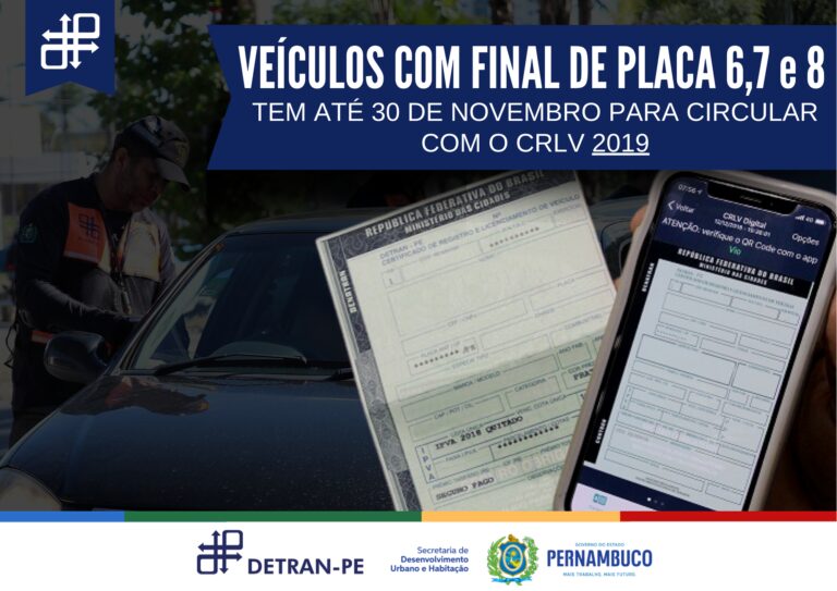 CRLV 2019, veículos com final de placa 6, 7 e 8 têm até hoje para circular