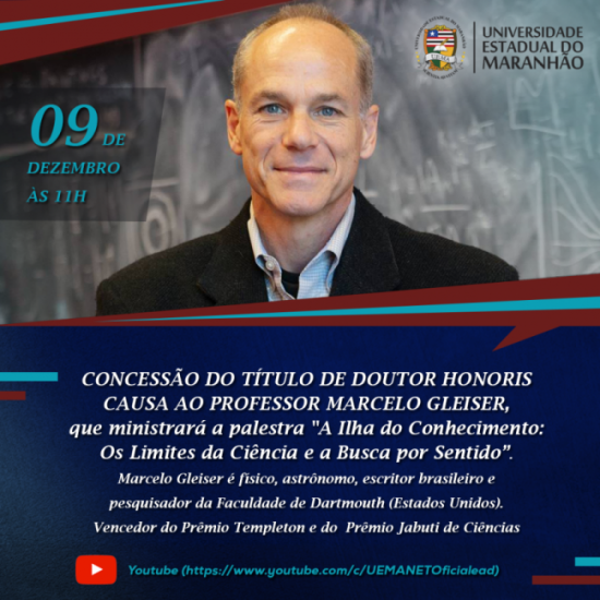 UEMA concederá título de Doutor Honoris Causa ao professor Marcelo Gleiser