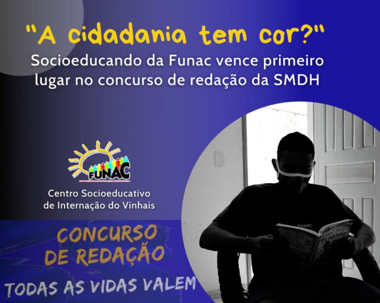 Socioeducando da Funac vence concurso de redação da SMDH
