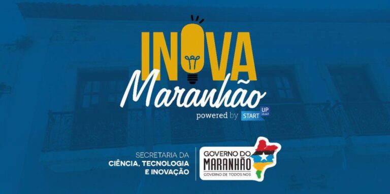 Abertas até janeiro inscrições para startups participarem do programa Inova Maranhão