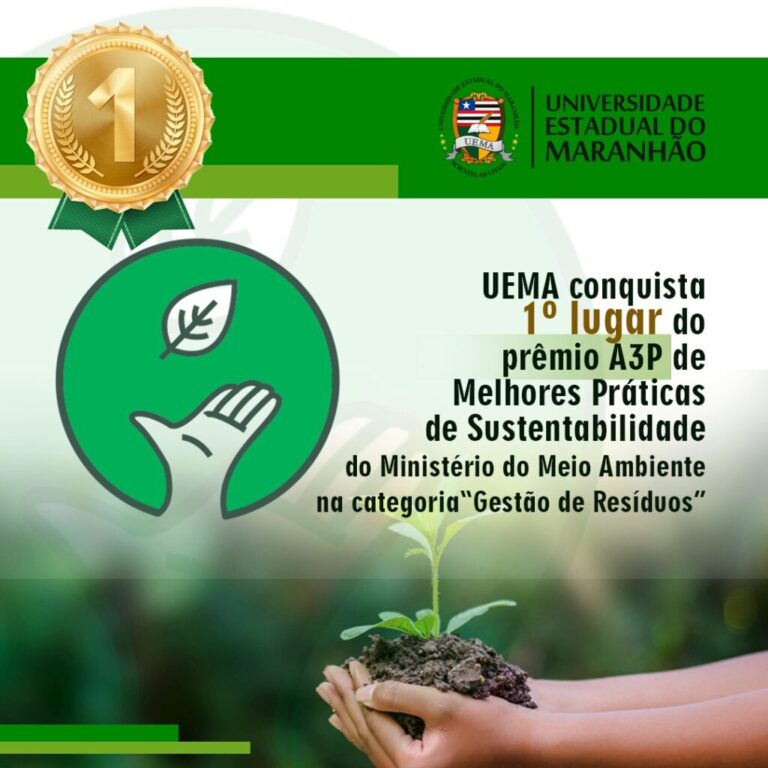 UEMA conquista primeiro lugar no Prêmio A3P do Ministério do Meio Ambiente