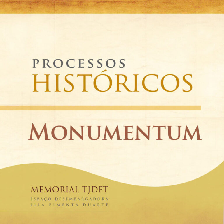 Memorial TJDFT apresenta conteúdo histórico em formato didático e acessível