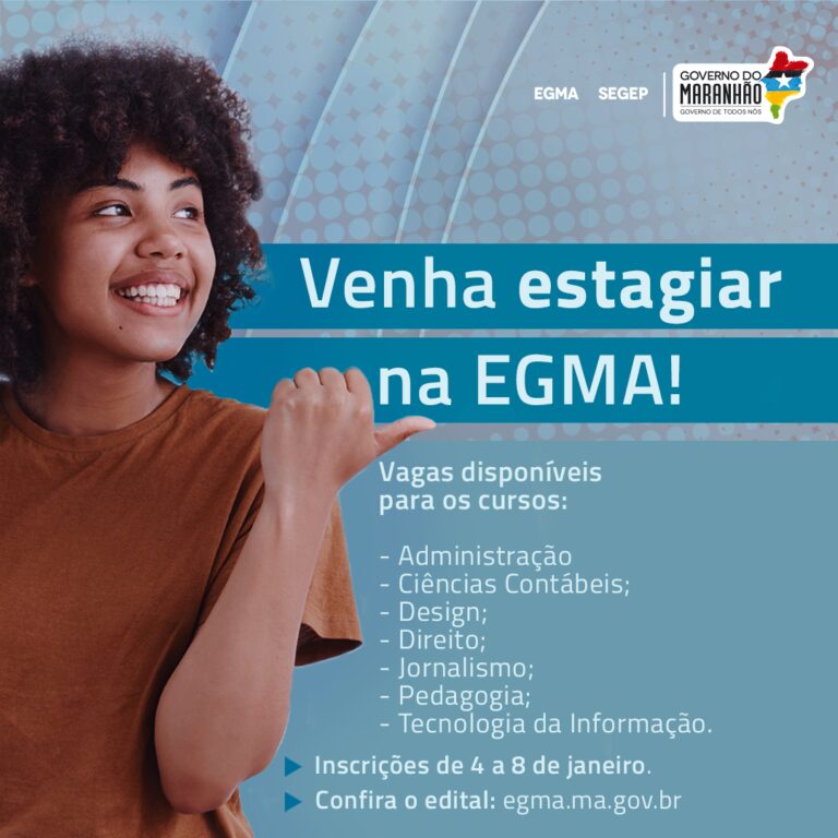 EGMA abre edital para seleção de estagiários